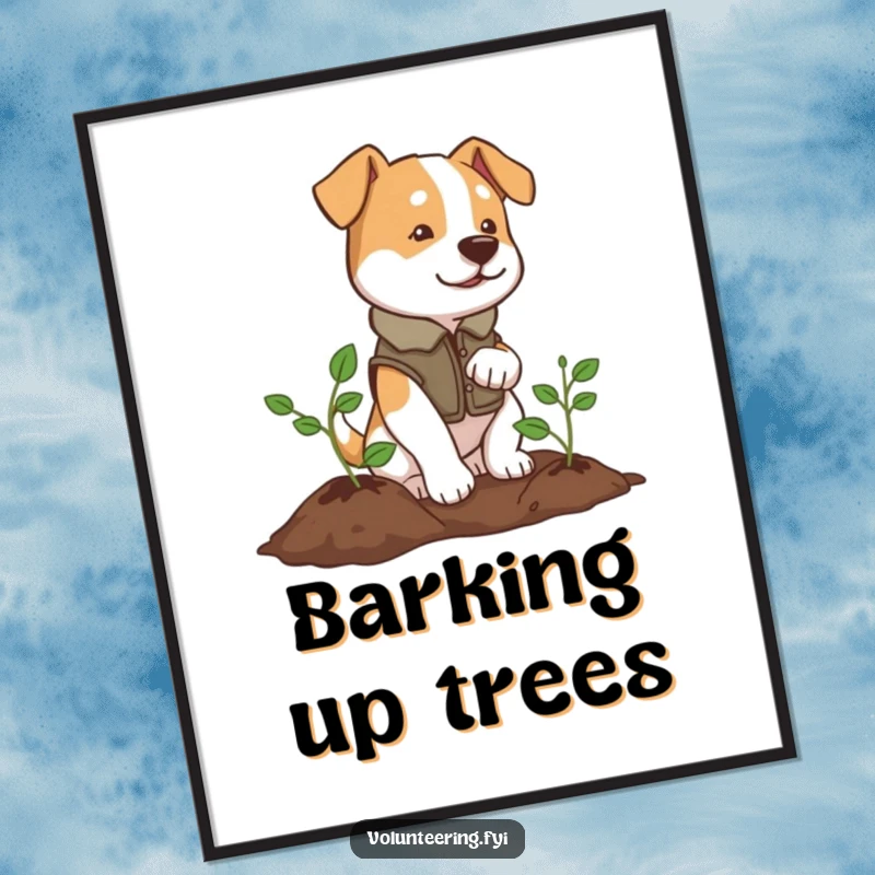 Funny digital art print of a determined dog wearing a vest planting a tree, symbolizing hope.