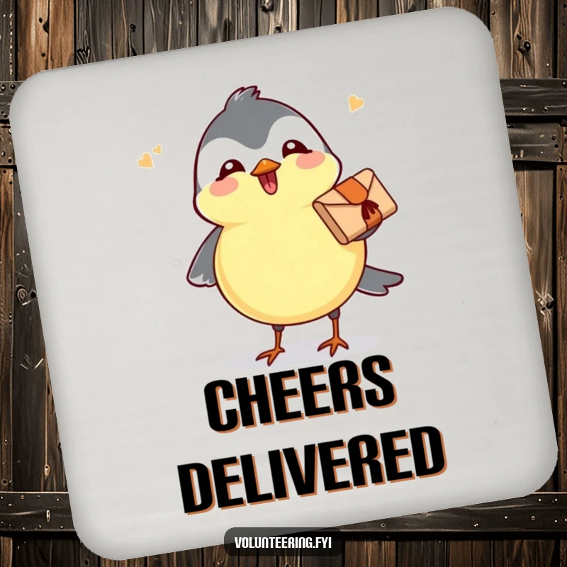 Funny drink coaster with a joyful chickadee holding a small parcel, protecting surfaces with cheer and humor.