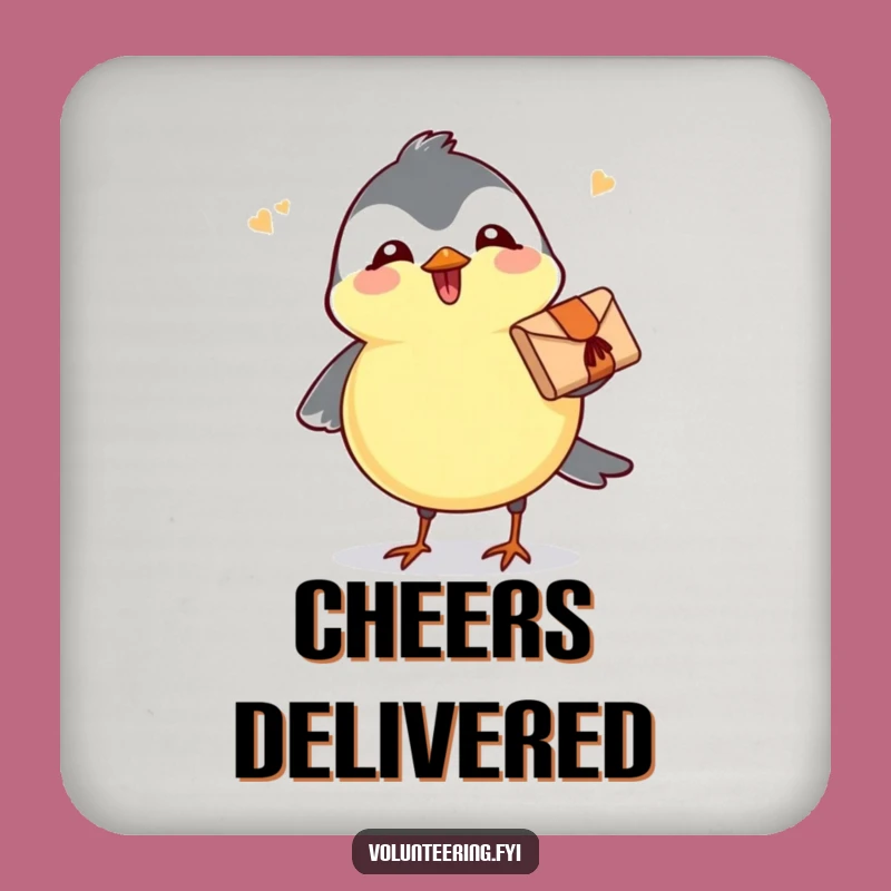 Funny Chickadee Delivery Coaster - Protect Surfaces with Joy