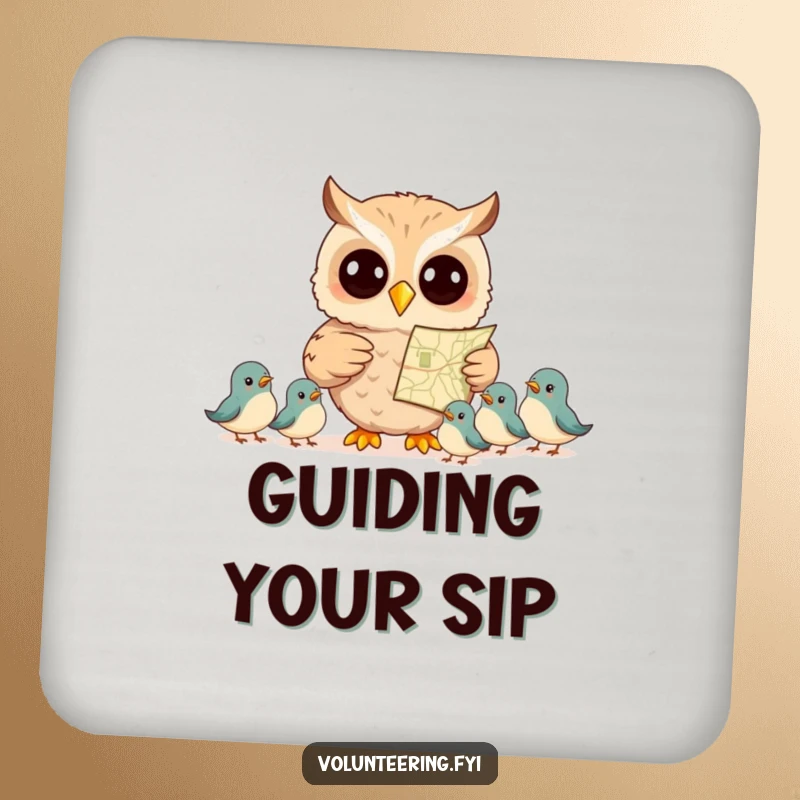 Funny drink coaster with a smiling owl pointing at a map to direct smaller birds, protecting surfaces with humor and wisdom.