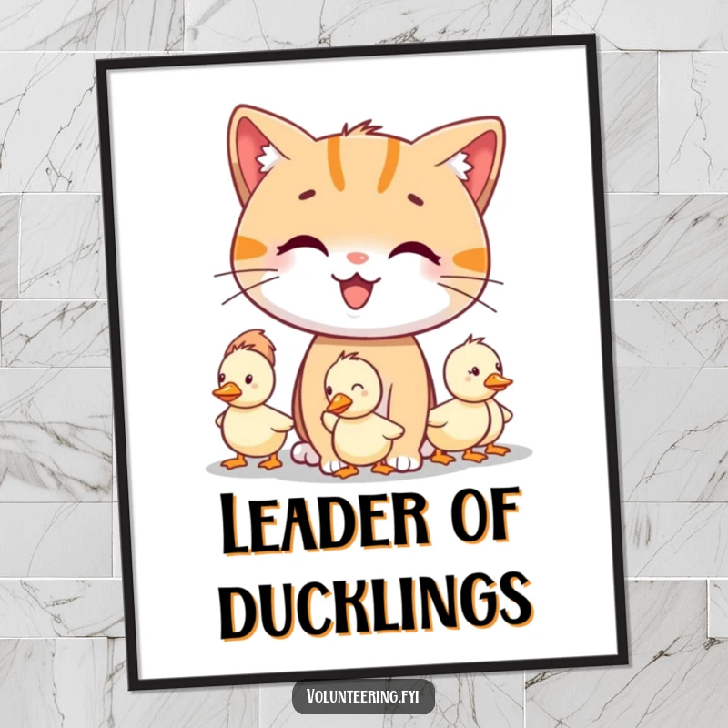 Funny smiling cat character guiding lost little ducklings, wall art poster, perfect funny gift.