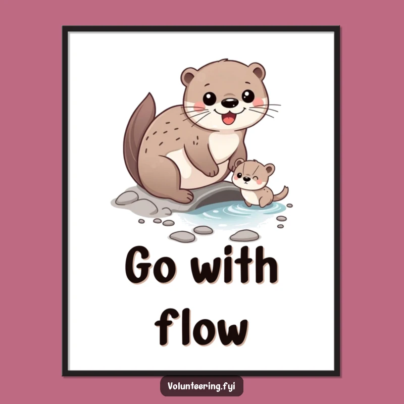 Funny Otter Friend Poster: Happy Art of Character Helping Animal Cross Stream, Perfect Funny Gift