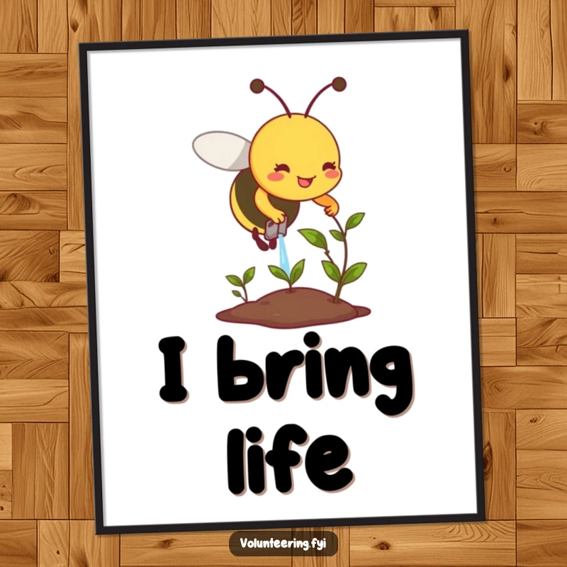 Funny poster art of a smiling bee diligently watering a small, wilting plant, a symbol of hope and care.