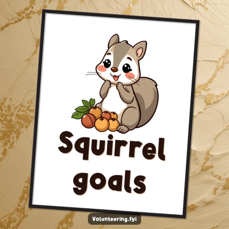 Funny Squirrel Nut Poster: A cartoon squirrel offering a pile of nuts to others, symbolizing generosity and friendship.