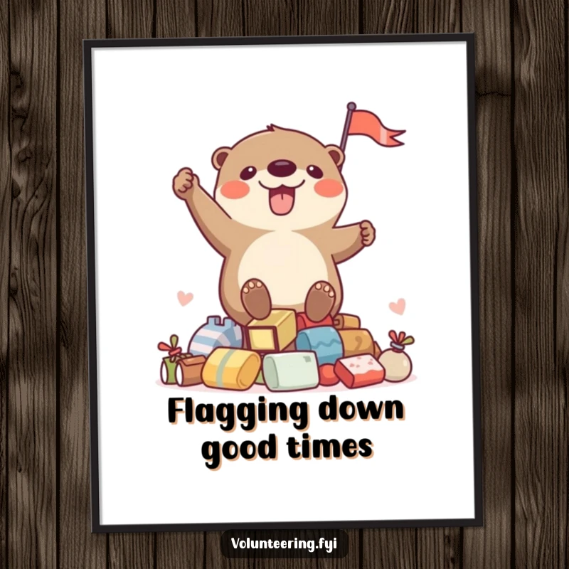 Funny free printable wall art of a playful otter waving a flag triumphantly from atop a treasure trove.