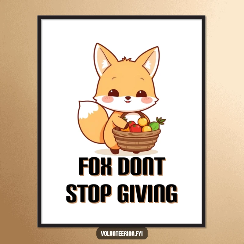 Funny Free Printable Wall Art: Happy Kawaii fox carrying a basket of food, symbolizing generosity and kindness, a charming downloadable.