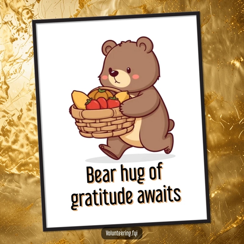 Funny Free Printable Wall Art: Determined bear carrying a large basket of donated food with great purpose, symbolizing charity and strength.