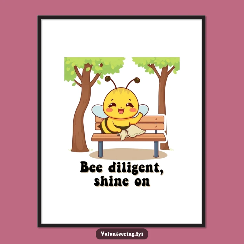 Free Printable Wall Art: Busy Bee Polishing - Motivating Downloadable Art