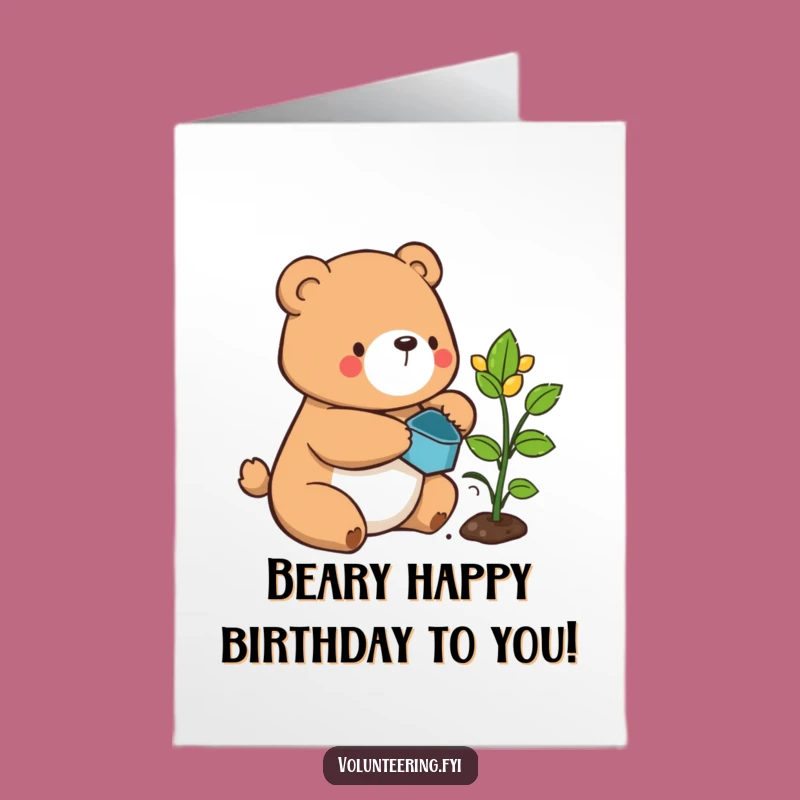 Free Printable Bear Birthday Card: Plant Growth Humor for a Special Day - Downloadable