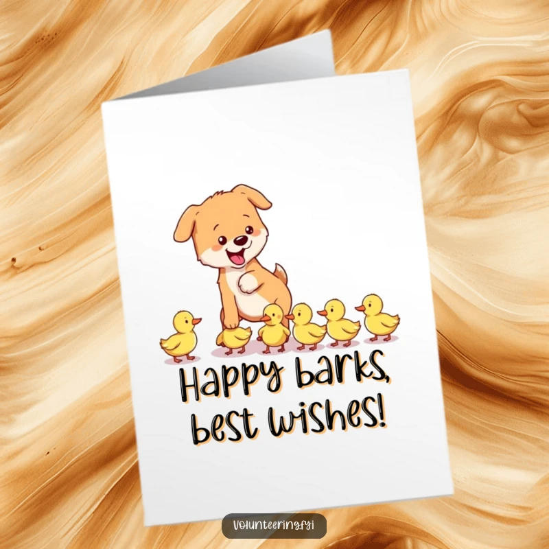 Funny Free Printable Birthday Card: A playful dog gently leads a group of lost ducklings, looking attentive and kind.