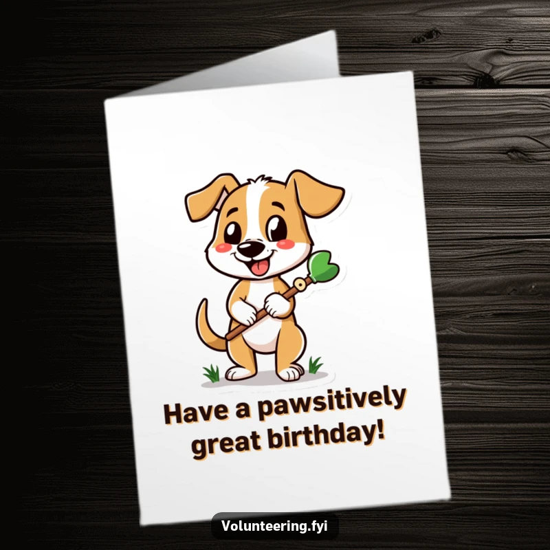 Funny Free Printable Birthday Card: A cheerful cartoon dog wagging its tail, holding a gardening tool, ready to celebrate.