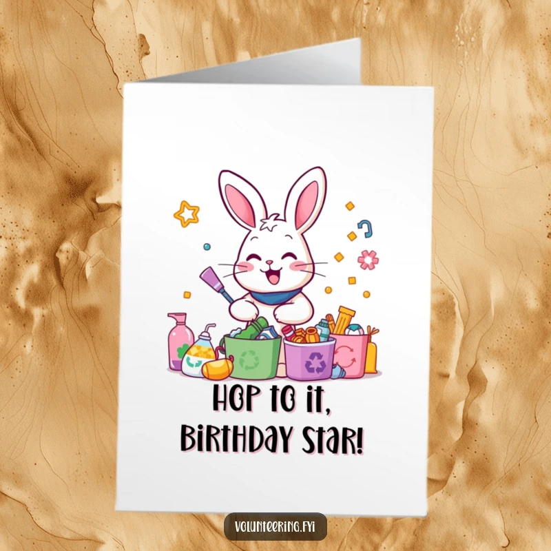 Funny Free Printable Birthday Card: Happy rabbit enthusiastically sorts colorful recycled items, spreading birthday cheer.