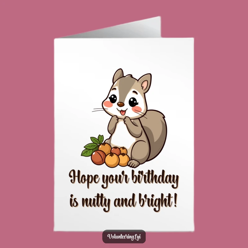 Free Printable Birthday Card: Squirrel Shares Nuts, a Hilarious Birthday Treat!