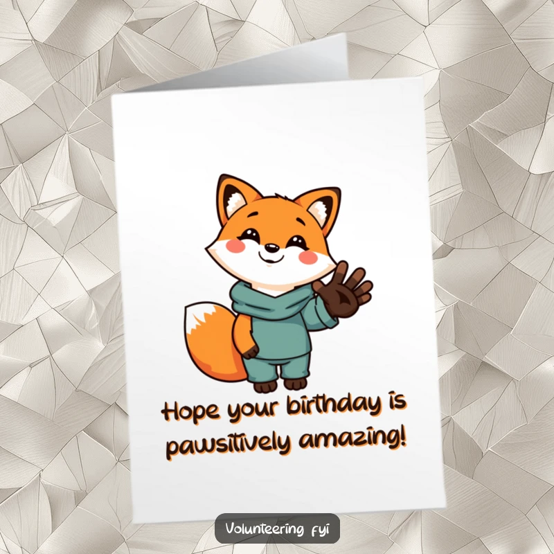 Funny Free Printable Birthday Card: Smiling fox in cartoon style, holding a human hand, offering help and birthday wishes