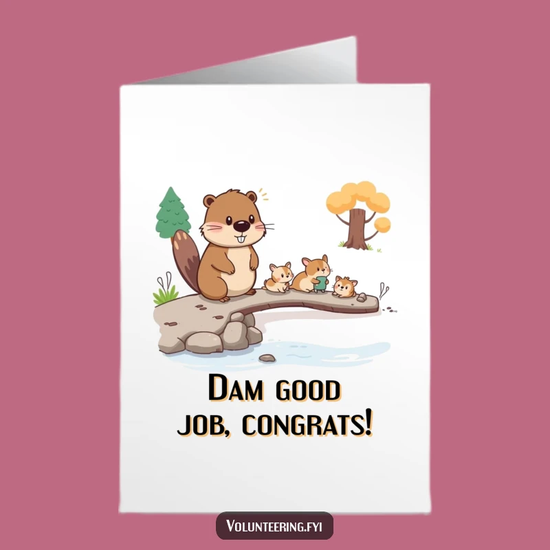 Free Printable Congrats Card: Beaver Helps Animals, DIY Downloadable Gift for Success