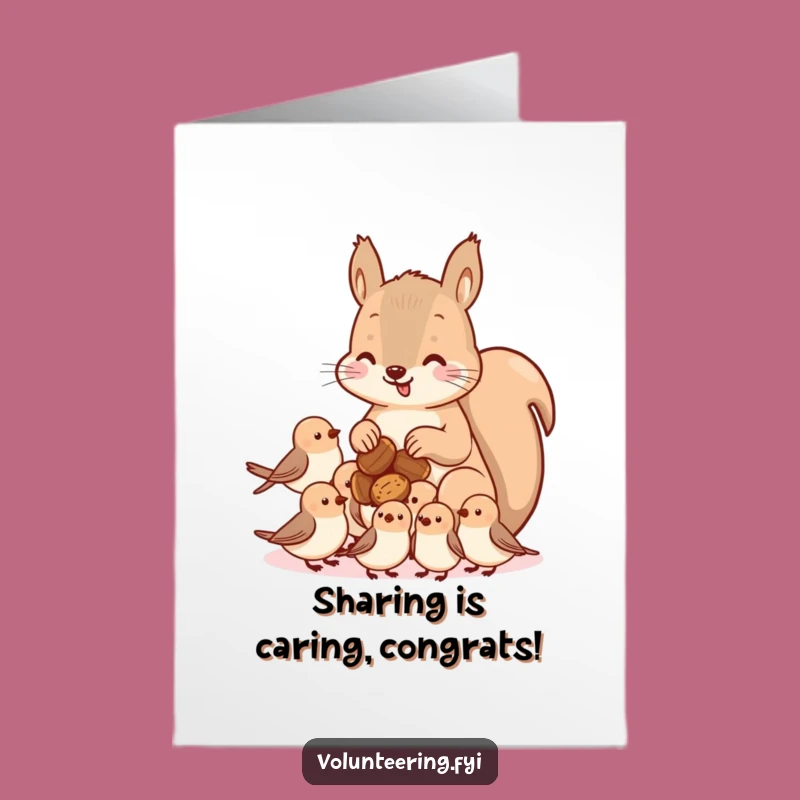 Free Printable Congrats Card: Funny Squirrel's Kindness - Downloadable Sharing Gift!