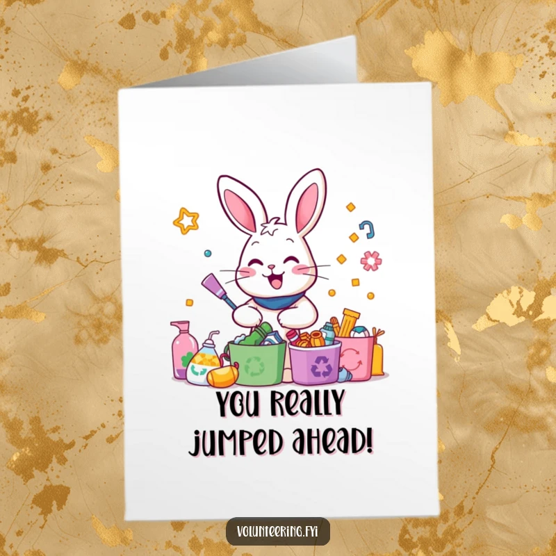Funny Free Printable Congrats Card: Happy rabbit enthusiastically sorts colorful recycled items, celebrating eco-wins.
