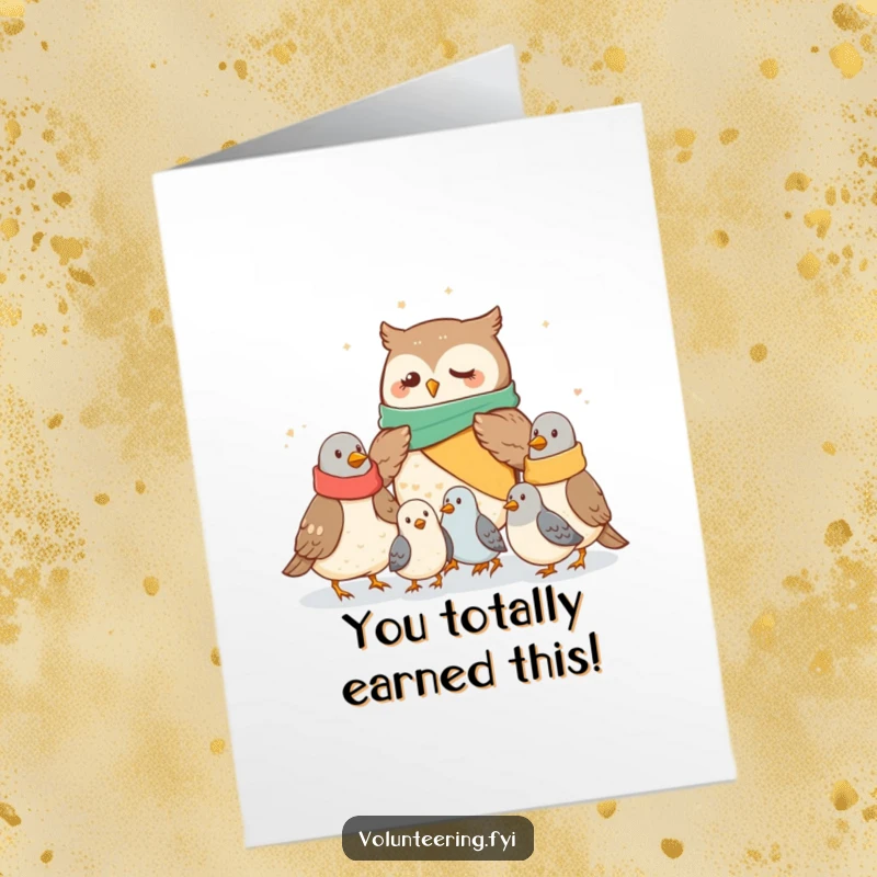 Cute Free Printable Congratulations Card: Kind owl giving warm blankets to chilly pigeons, celebrating your success with comfort.