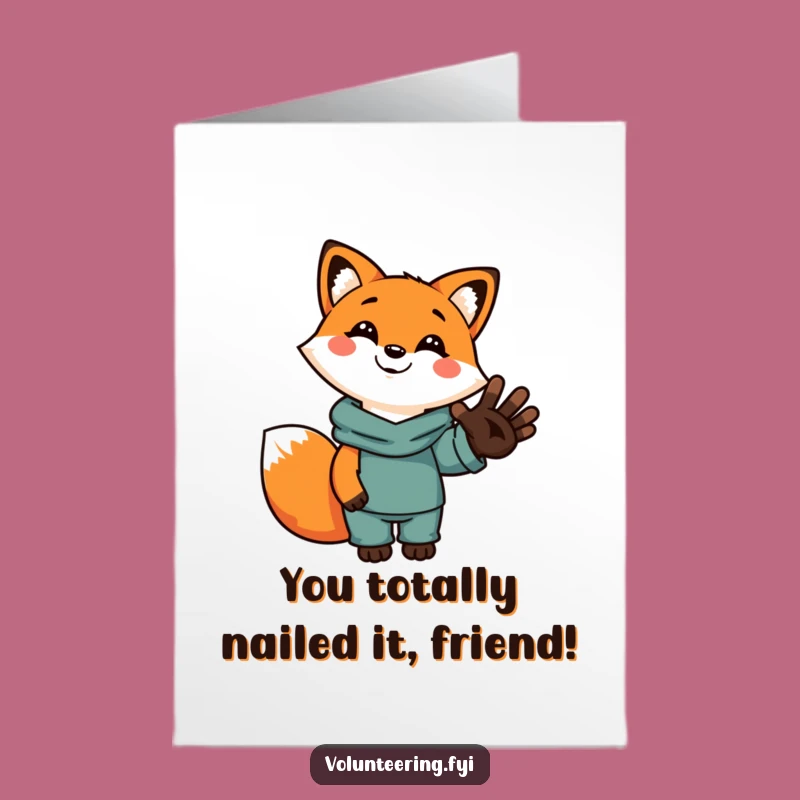 Free Printable Congrats Card: Funny Fox Lend-a-Paw Card for Triumphant Moments