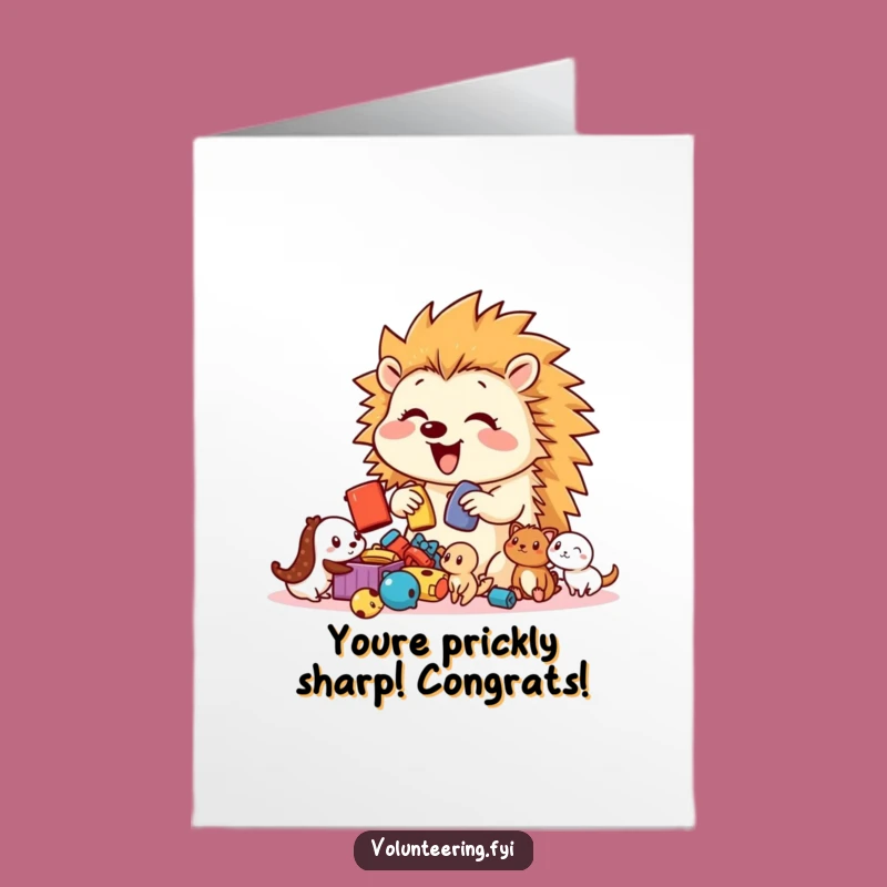 Free Printable Congrats Card: Hedgehog's Toy Joy, Funny Celebration
