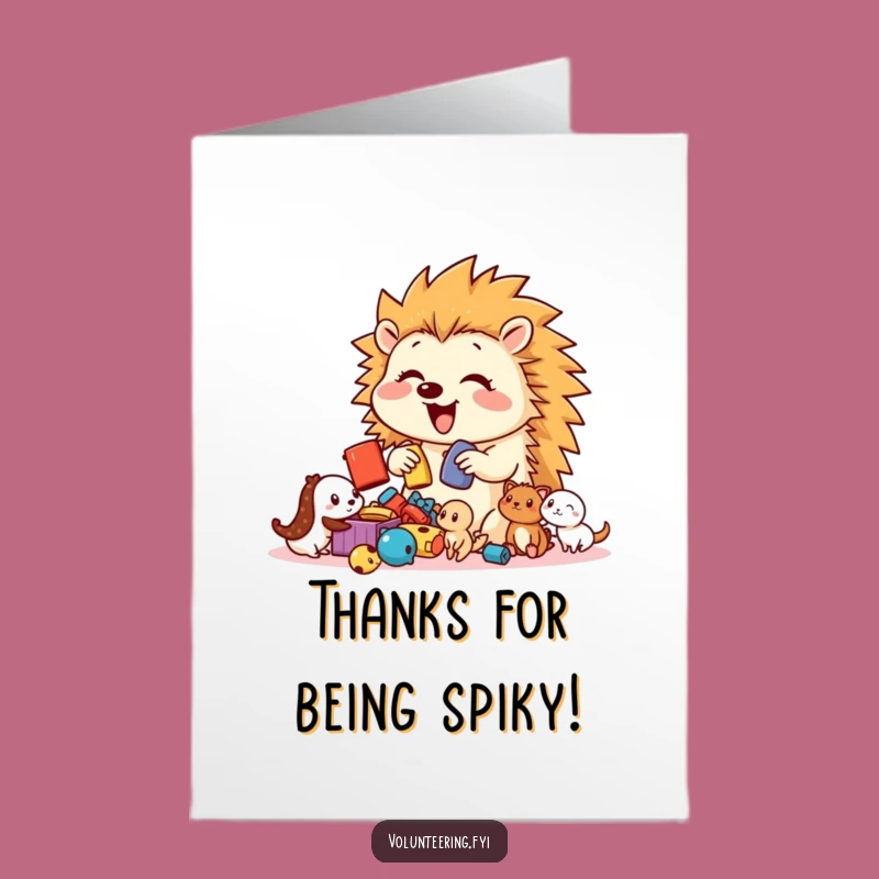 Free Printable Thank You Card: Hedgehog's Helpful Sort, Funny Gratitude