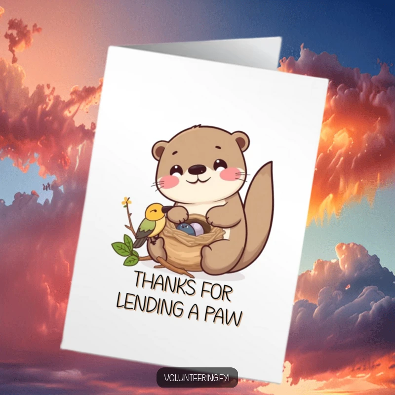 Funny Free Printable Thank You Card: Kawaii otter helping a bird build a nest, a gesture of kindness, a cute printable.