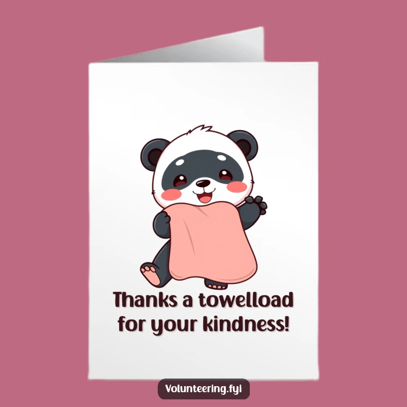 Free Printable Panda Thank You Card: Towel-ful Gratitude for a Loved One - Downloadable