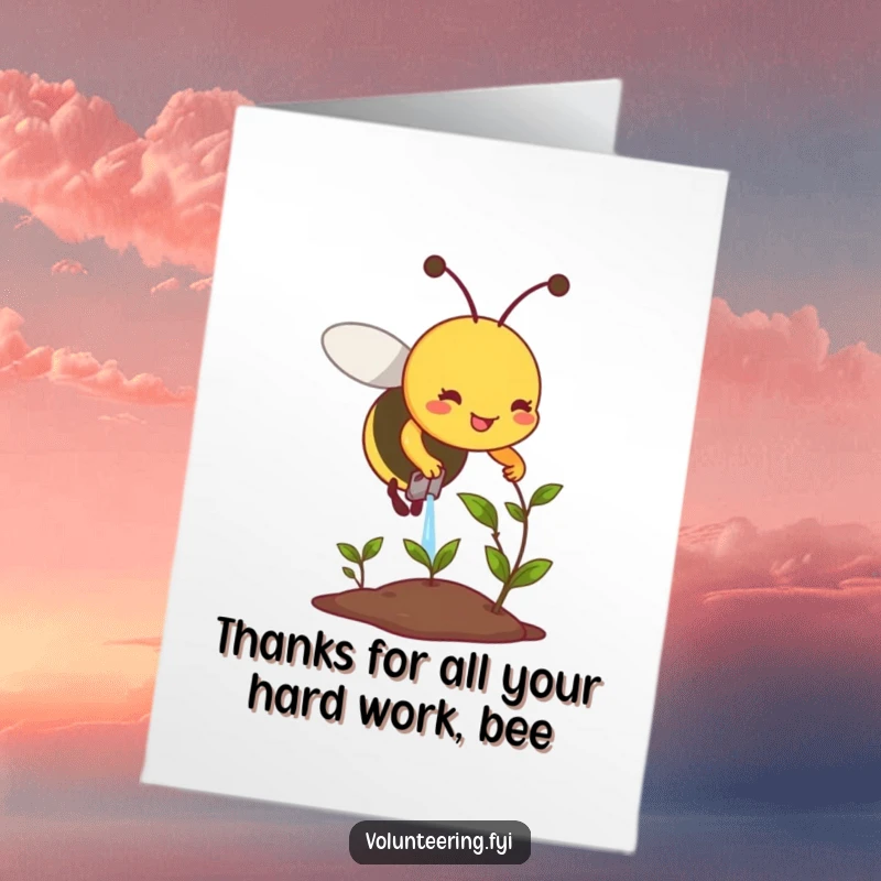 Sweet free printable thank you card with a smiling bee diligently watering a small plant, a symbol of care and growth.