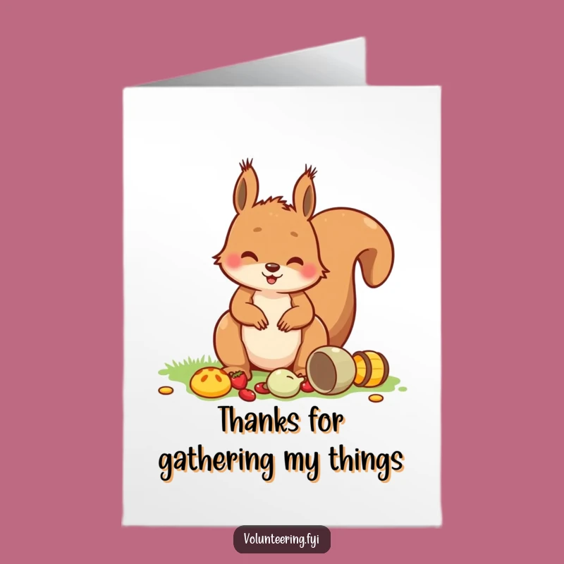 Free Printable Thank You Card: Smiling Squirrel tidies thanks, a charming downloadable gift!