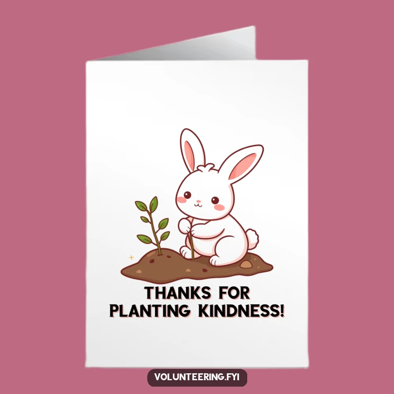 Free Printable Thank You Card: Cute Bunny Planting Tree for Gratefulness