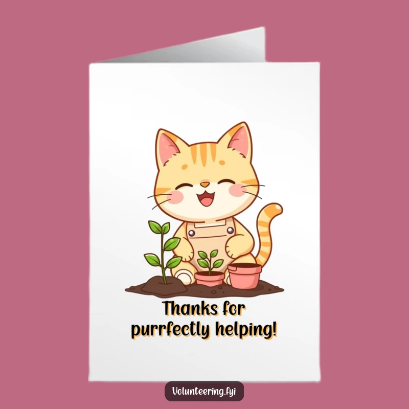 Free Printable Funny Cat Gardener Thank You Card: Planting Gratitude Downloadable Gift