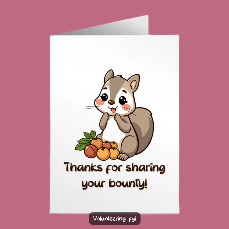 Free Printable Thank You Card: Squirrel Shares Nuts, Funny Downloadable Appreciation!