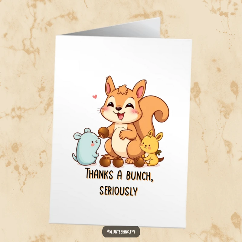 Funny Free Printable Thank You Card: A happy squirrel generously offering acorns to other appreciative woodland creatures.