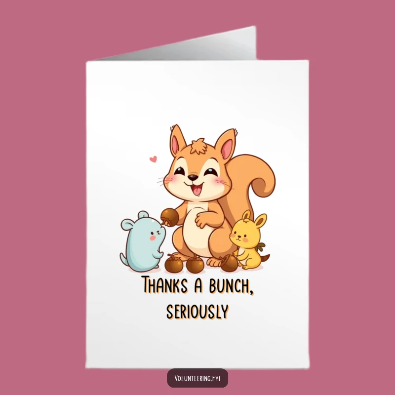 Thanks Free Printable Card: Squirrel's Generosity, Heartfelt DIY Downloadable Gratitude Gift