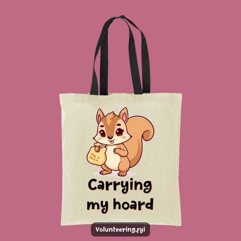 Funny Squirrel Helper Tote Bag: Durable Bag with Determined Character Carrying Seeds, Perfect Funny Gift